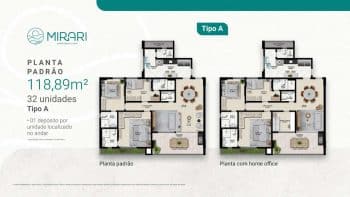 Planta do apartamento Tipo A com 118,89m² do Mirari Urban Beach Living, destacando opções com home office e varanda gourmet.